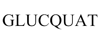 GLUCQUAT