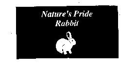 NATURE'S PRIDE RABBIT