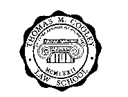 THOMAS M. COOLEY LAW SCHOOL IN CORDE HOMINUM EST ANIMA LEGIS MCMLXXII