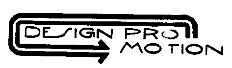 DESIGN PRO MOTION