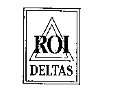 ROI DELTAS