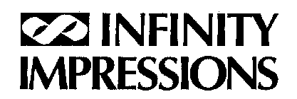 INFINITY IMPRESSIONS