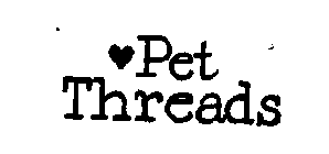 PET THREADS