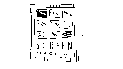 SCREEN MACHINE