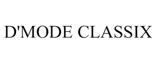 D'MODE CLASSIX