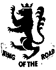 KING OF THE ROAD