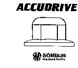 ACCUDRIVE SMT SOMBUR MACHINE & TOOL CO.