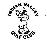 INDIAN VALLEY GOLF CLUB