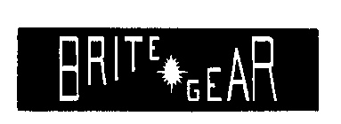 BRITE GEAR