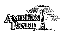 AMERICAN PRAIRIE