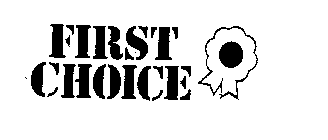 FIRST CHOICE