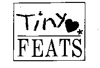 TINY FEATS