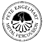 PETE ENGELHART METAL PERCUSSION