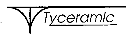 TYCERAMIC