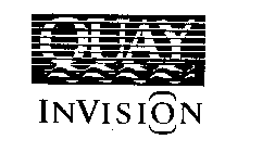 QUAY INVISION