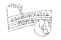 ENVIRONMENTAL MOM'S