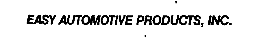 EASY AUTOMOTIVE PRODUCTS, INC.