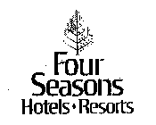 FOUR SEASONS HOTELS RESORTS