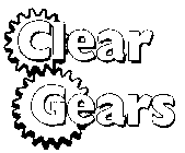 CLEAR GEARS