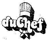 DU CHEF