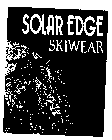 SOLAR EDGE SKIWEAR