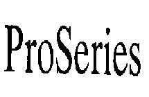 PROSERIES