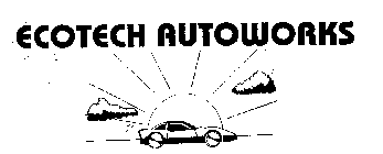 ECOTECH AUTOWORKS