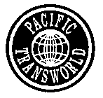 PACIFIC TRANSWORLD