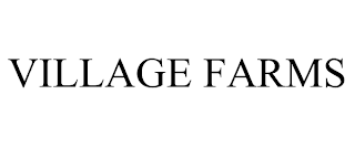 VILLAGE FARMS