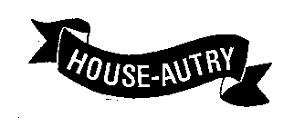 HOUSE-AUTRY