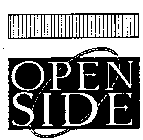 OPEN SIDE