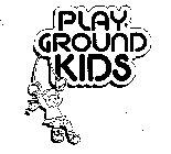 PLAY GROUND KIDS