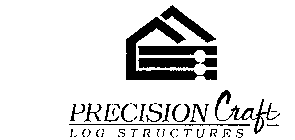 PRECISION CRAFT LOG STRUCTURES