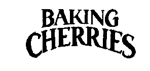 BAKING CHERRIES