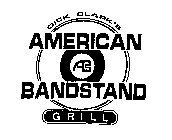 DICK CLARK'S AMERICAN BANDSTAND GRILL AB