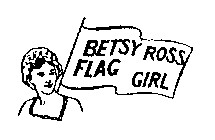 BETSY ROSS FLAG GIRL