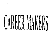 CAREER MAKERS