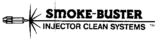 SMOKE-BUSTER INJECTOR CLEAN SYSTEMS