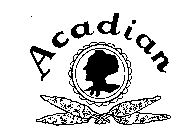 ACADIAN