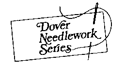 DOVER NEEDLEWORK SERIES