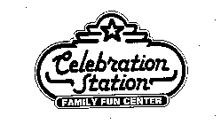 CELEBRATION STATION FAMILY FUN CENTER