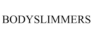 BODYSLIMMERS