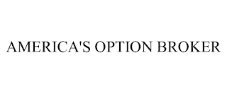 AMERICA'S OPTION BROKER