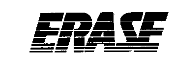 ERASE