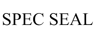 SPEC SEAL