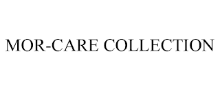 MOR-CARE COLLECTION