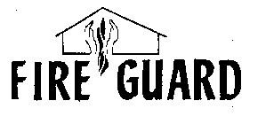 FIRE GUARD