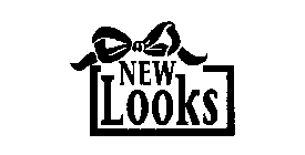 NEW LOOKS