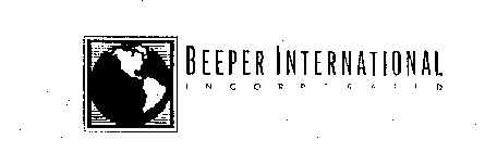 BEEPER INTERNATIONAL INCORPORATED