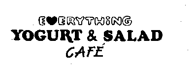 EVERYTHING YOGURT & SALAD CAFE